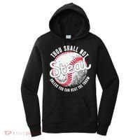 Baseball Thou Shall Not Steal Unless You Can Beat The Throw Women's Hoodie thumb 0