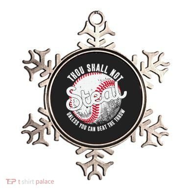Baseball Thou Shall Not Steal Unless You Can Beat The Throw Ornament