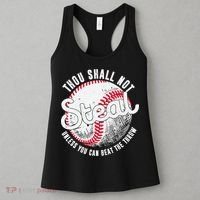 Baseball Thou Shall Not Steal Unless You Can Beat The Throw Women's Tank Top thumb 3