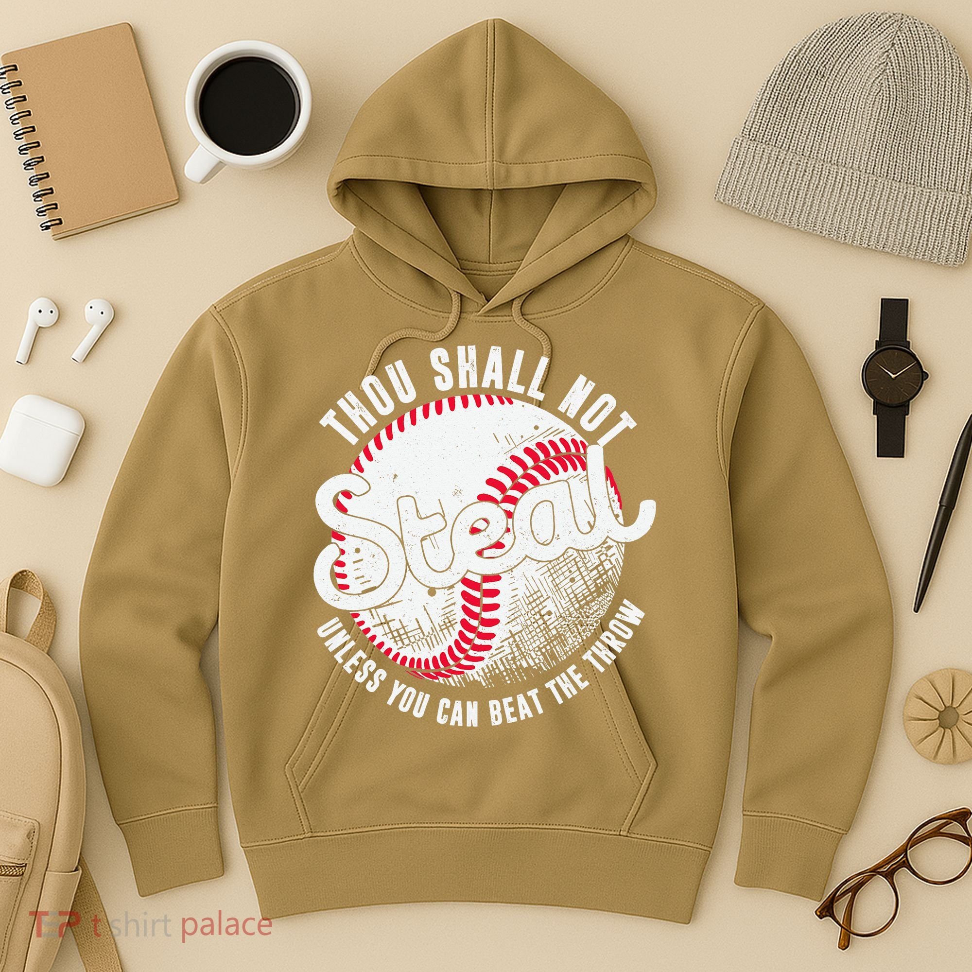 Baseball Thou Shall Not Steal Unless You Can Beat The Throw Hoodie