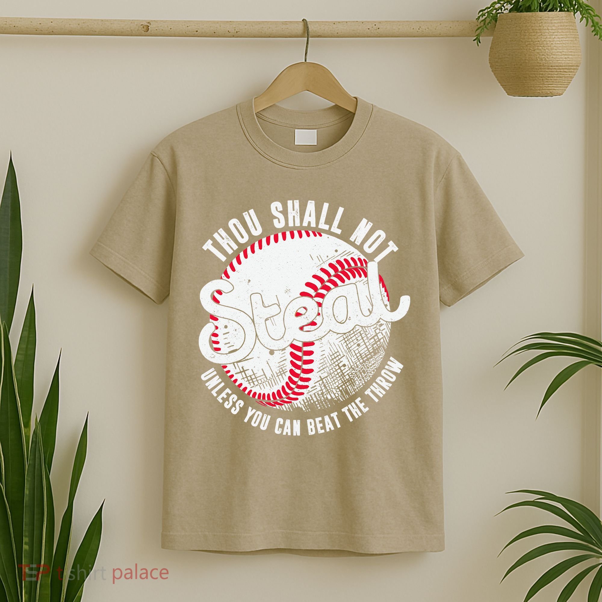Baseball Thou Shall Not Steal Unless You Can Beat The Throw T-Shirt