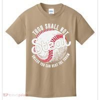 Baseball Thou Shall Not Steal Unless You Can Beat The Throw Kids T-Shirt thumb 0