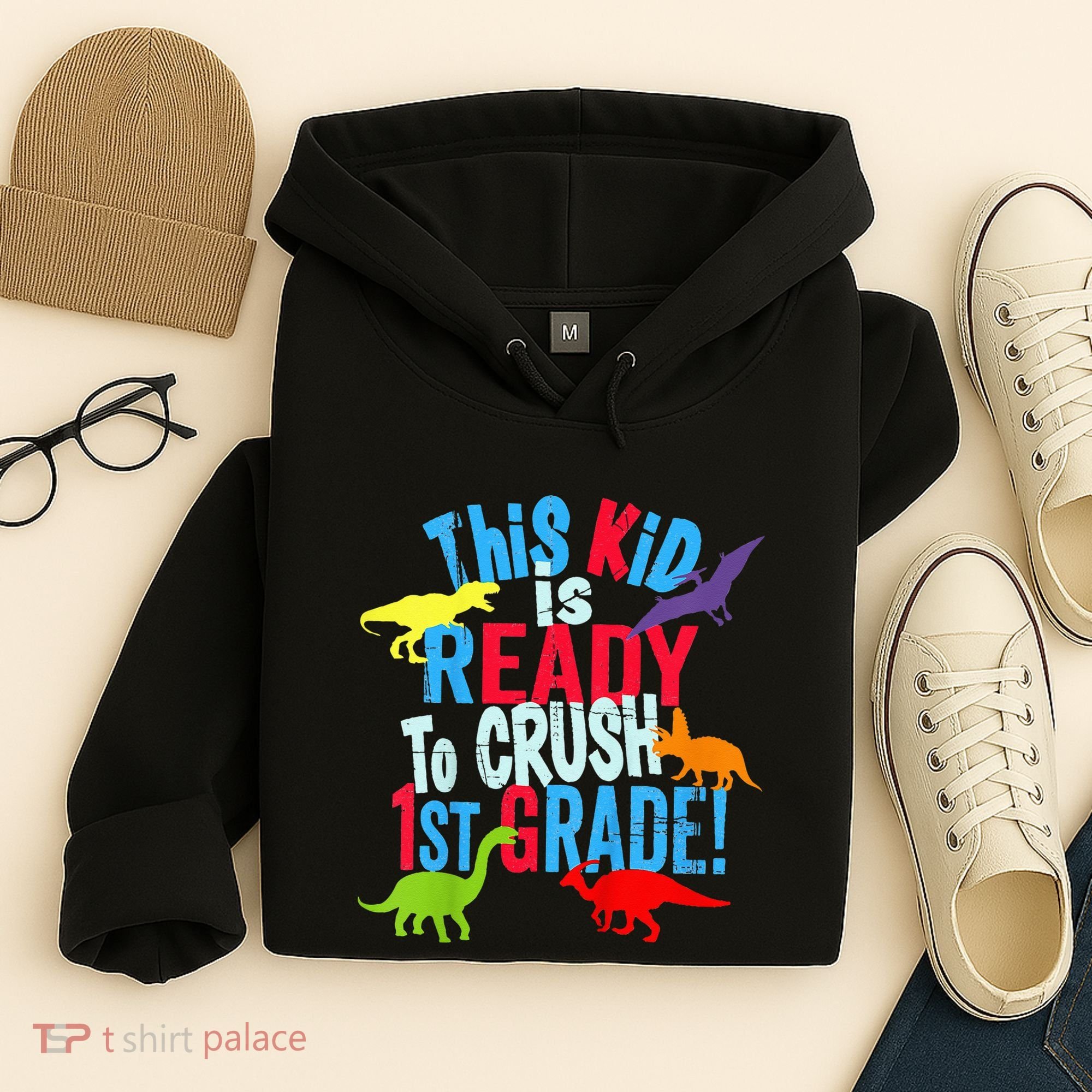 Back To School Dinosaur This is Ready To Crush 1st Grade Hoodie