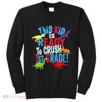 Back To School Dinosaur This is Ready To Crush 1st Grade Sweatshirt thumb 0
