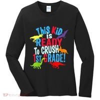 Back To School Dinosaur This is Ready To Crush 1st Grade Women's Long Sleeve Shirt thumb 0