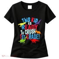 Back To School Dinosaur This is Ready To Crush 1st Grade Women's T-Shirt thumb 0