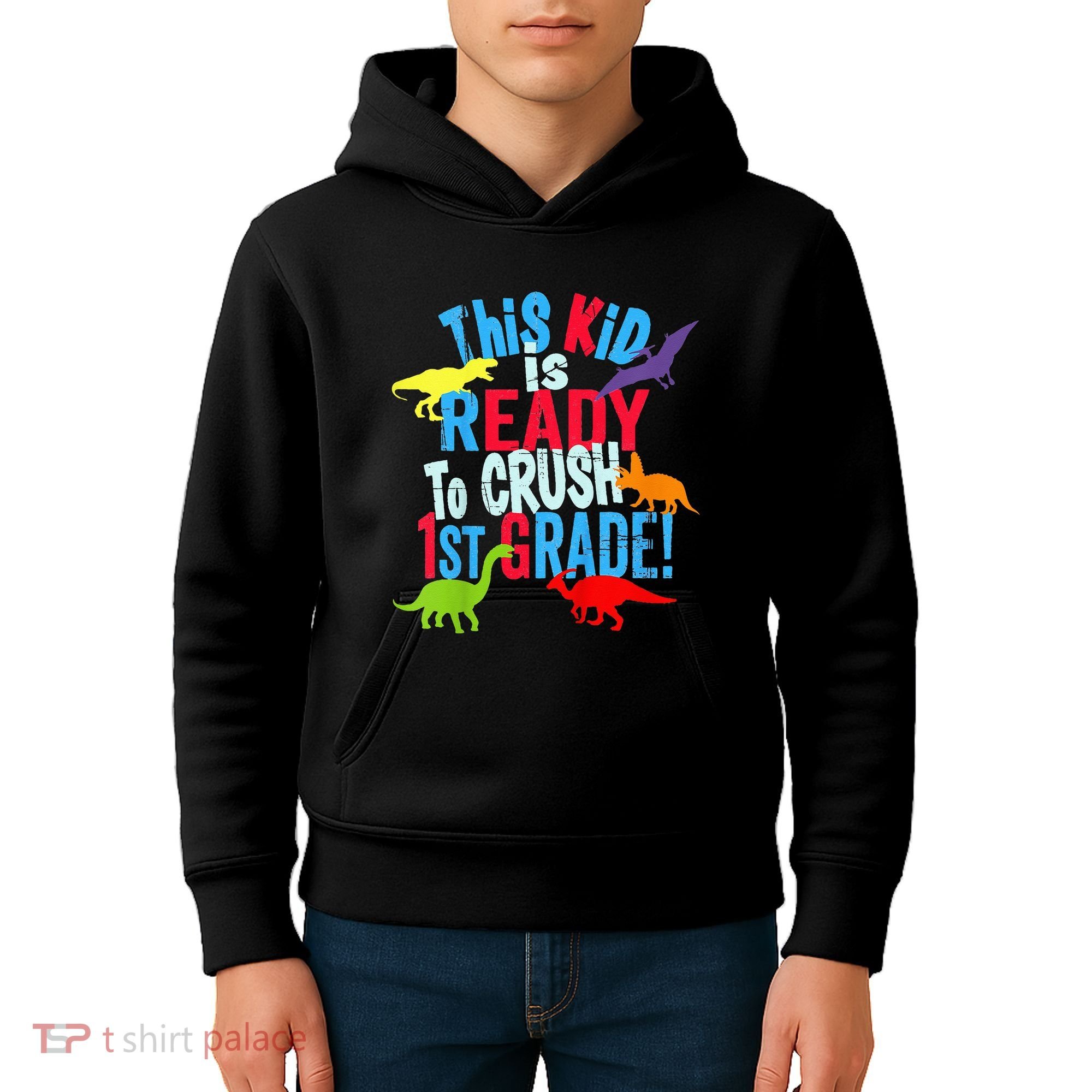 Back To School Dinosaur This is Ready To Crush 1st Grade Kids Hoodie