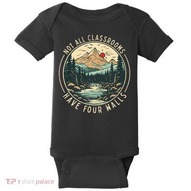Back To School Not All Classrooms Have Four Walls Camping Baby Bodysuit