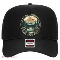 Back To School Not All Classrooms Have Four Walls Camping Hat thumb 0