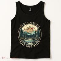 Back To School Not All Classrooms Have Four Walls Camping Tank Top thumb 2