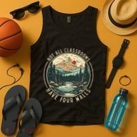Back To School Not All Classrooms Have Four Walls Camping Tank Top thumb 4