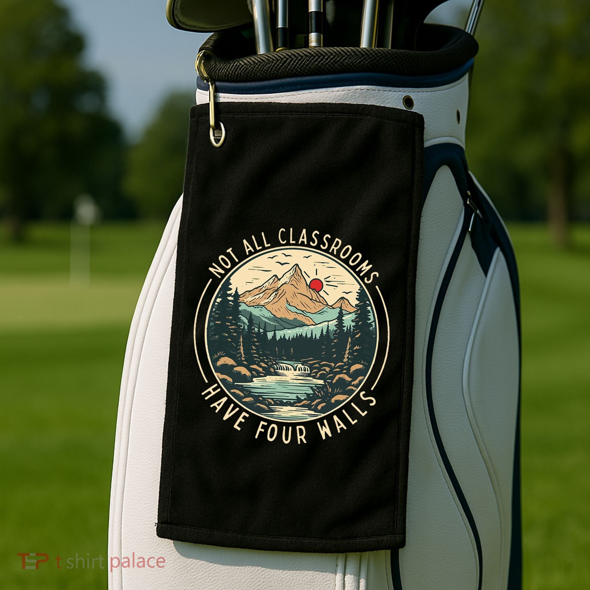 Back To School Not All Classrooms Have Four Walls Camping Golf Towel
