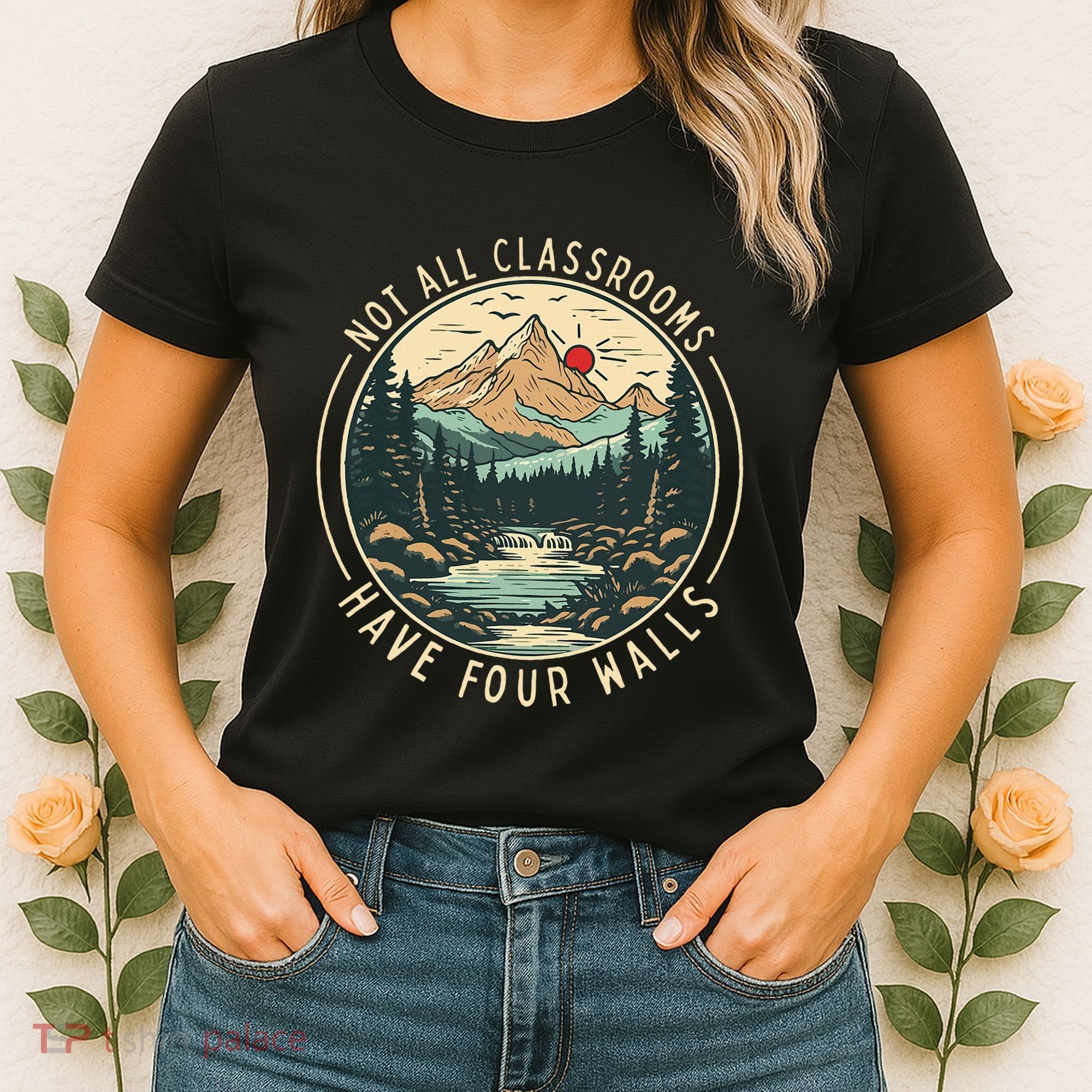 Back To School Not All Classrooms Have Four Walls Camping Women's T-Shirt