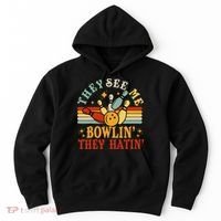 Bowling They See Me Bowling They Hatin Funny Hoodie thumb 0