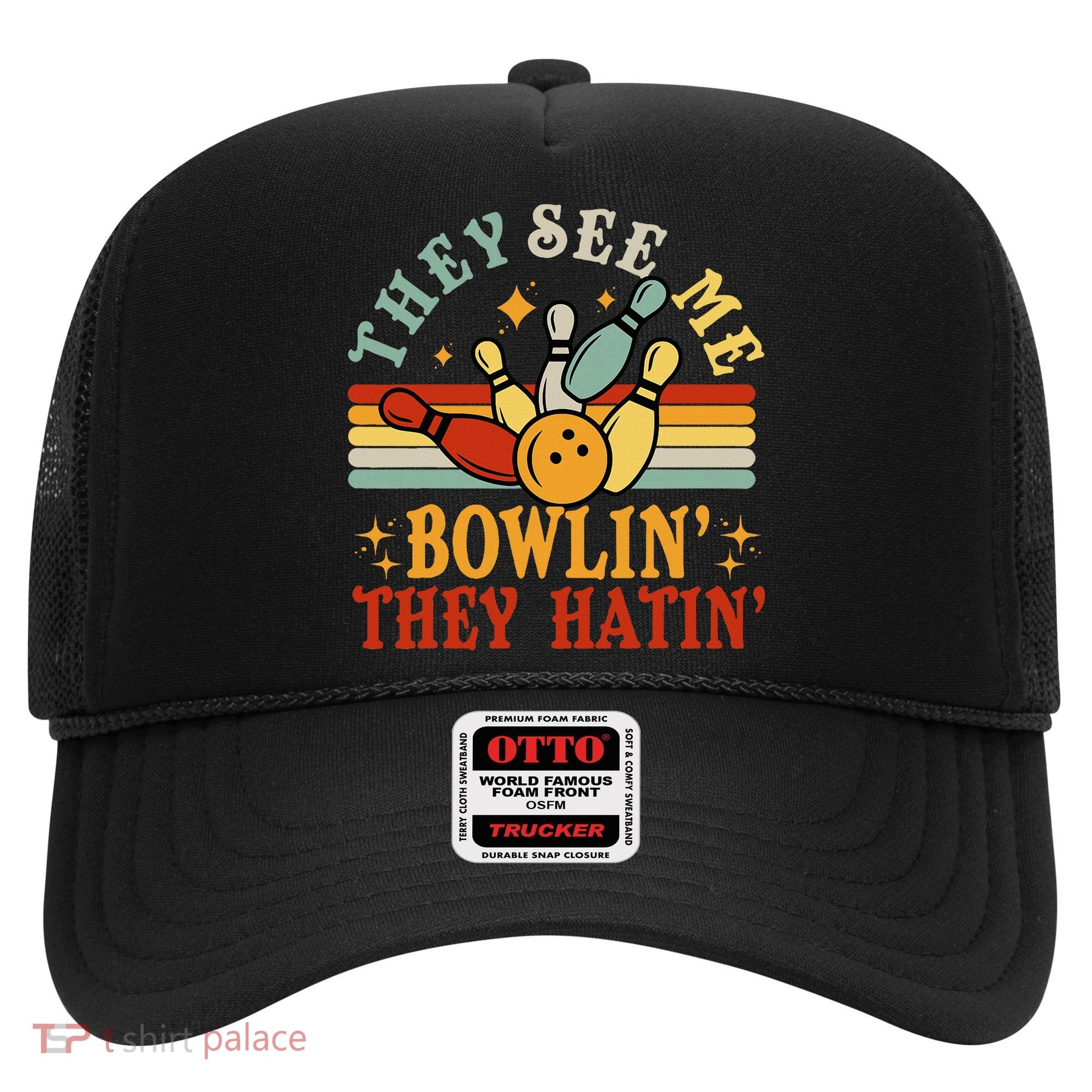 Bowling They See Me Bowling They Hatin Funny Hat