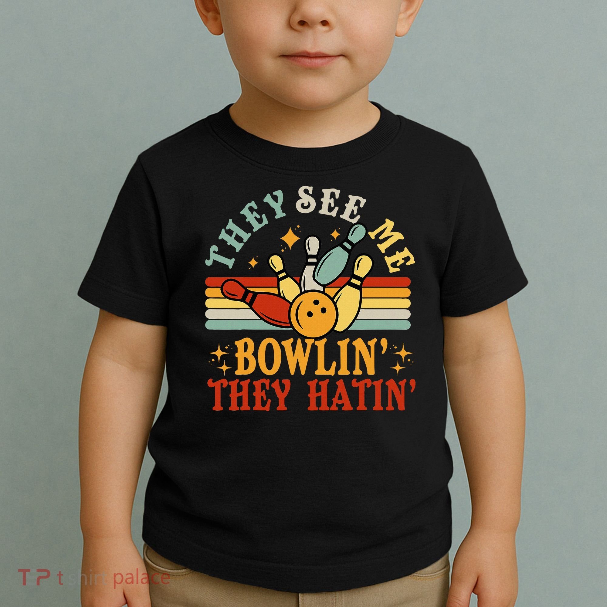 Bowling They See Me Bowling They Hatin Funny Toddler T-Shirt