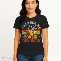 Bowling They See Me Bowling They Hatin Funny Women's T-Shirt thumb 4
