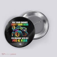 Back To School Pre K Monster Truck First Day School Button thumb 0
