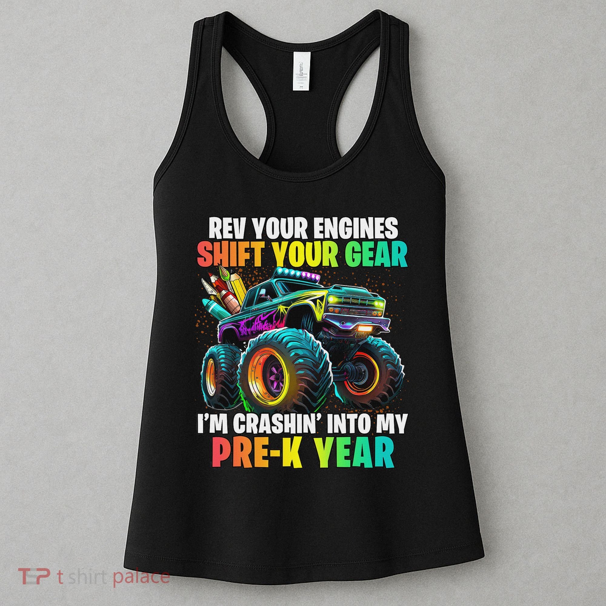Back To School Pre K Monster Truck First Day School Women's Tank Top