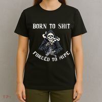 Born To Shit Forced To Wipe Born 2 Shit Forced 2 Wipe T-Shirt thumb 4