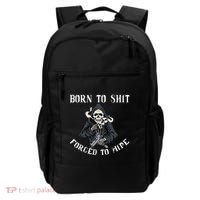 Born To Shit Forced To Wipe Born 2 Shit Forced 2 Wipe Backpack thumb 0