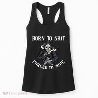 Born To Shit Forced To Wipe Born 2 Shit Forced 2 Wipe Women's Tank Top thumb 0