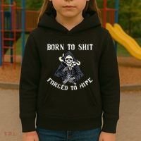 Born To Shit Forced To Wipe Born 2 Shit Forced 2 Wipe Kids Hoodie thumb 3