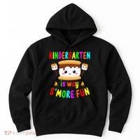 Back To School Kindergarten Is Way SMore Fun Teachers Hoodie thumb 0