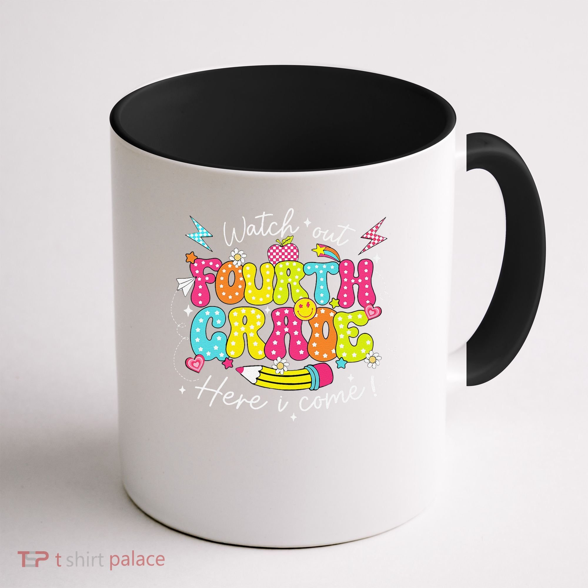 Back To School Watch Out Fourth Grade Here I Come Pencil Coffee Mug