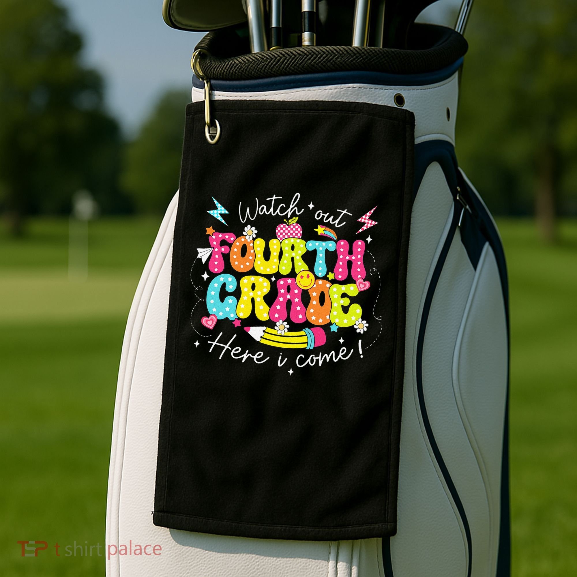 Back To School Watch Out Fourth Grade Here I Come Pencil Golf Towel