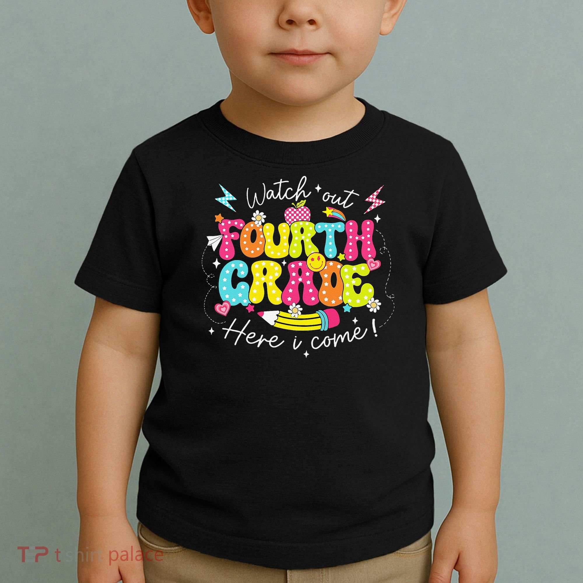 Back To School Watch Out Fourth Grade Here I Come Pencil Toddler T-Shirt