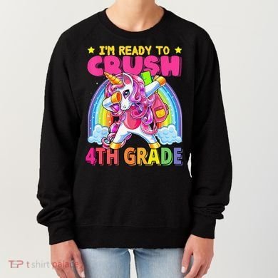 Back To School Unicorn Rainbow Ready To Crush 4th Grade Women's Sweatshirt