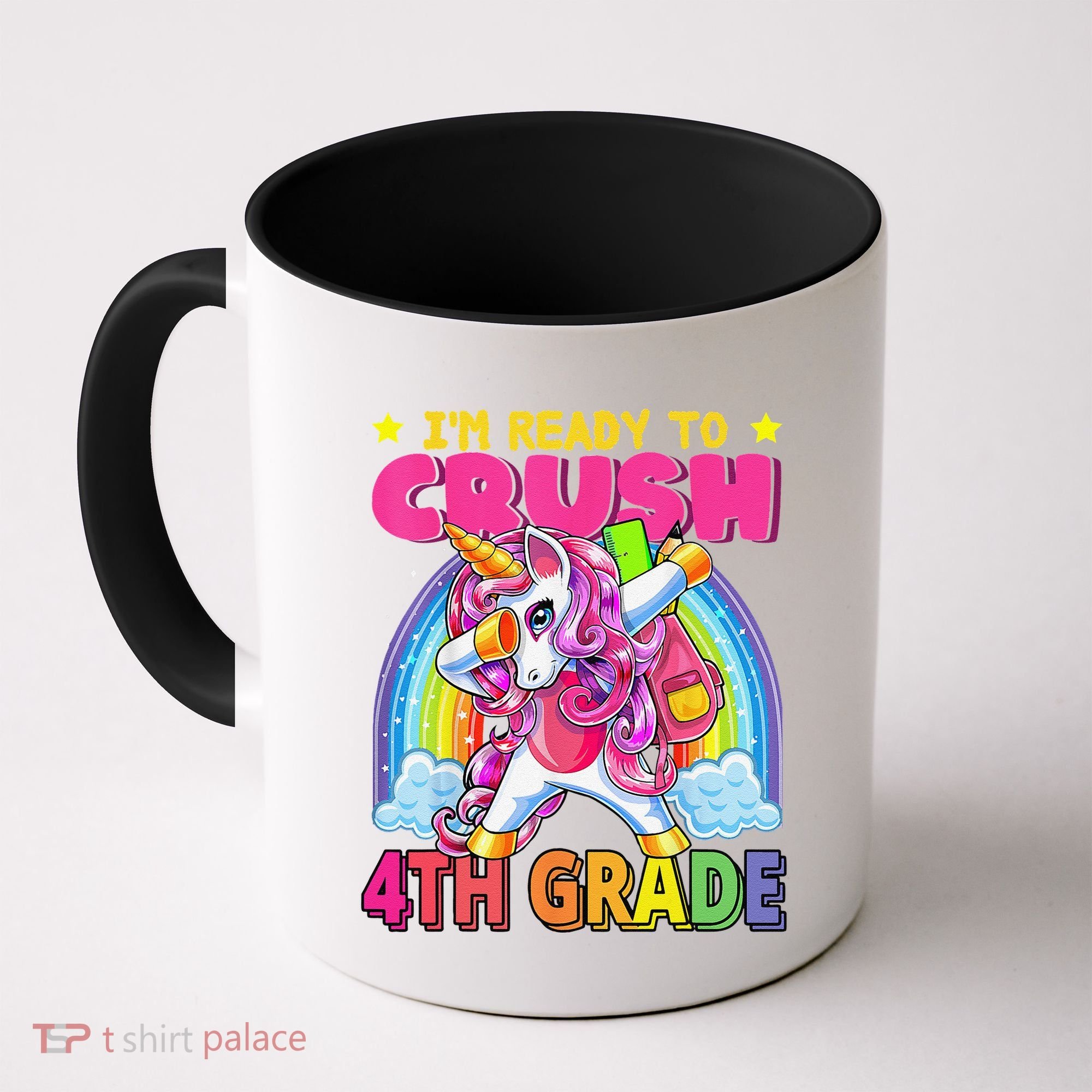 Back To School Unicorn Rainbow Ready To Crush 4th Grade Coffee Mug