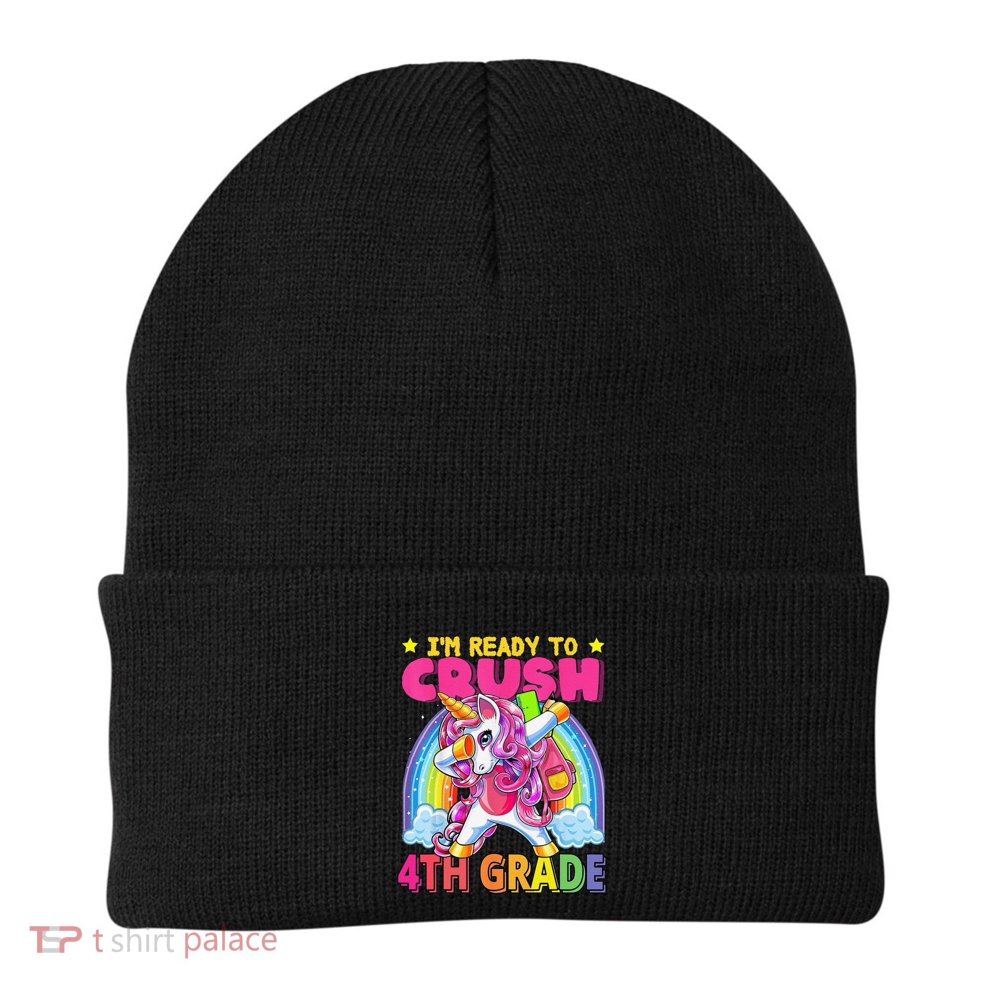 Back To School Unicorn Rainbow Ready To Crush 4th Grade Beanie