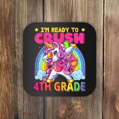Back To School Unicorn Rainbow Ready To Crush 4th Grade Coaster
