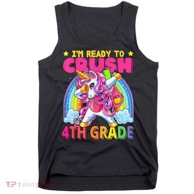 Back To School Unicorn Rainbow Ready To Crush 4th Grade Tank Top