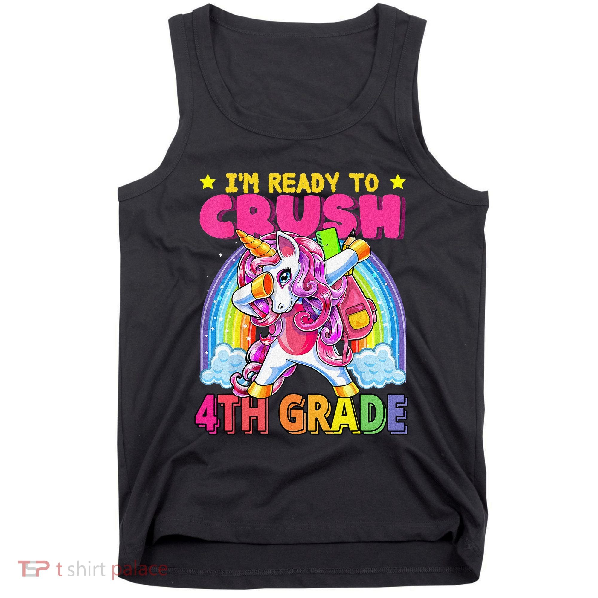 Back To School Unicorn Rainbow Ready To Crush 4th Grade Tank Top