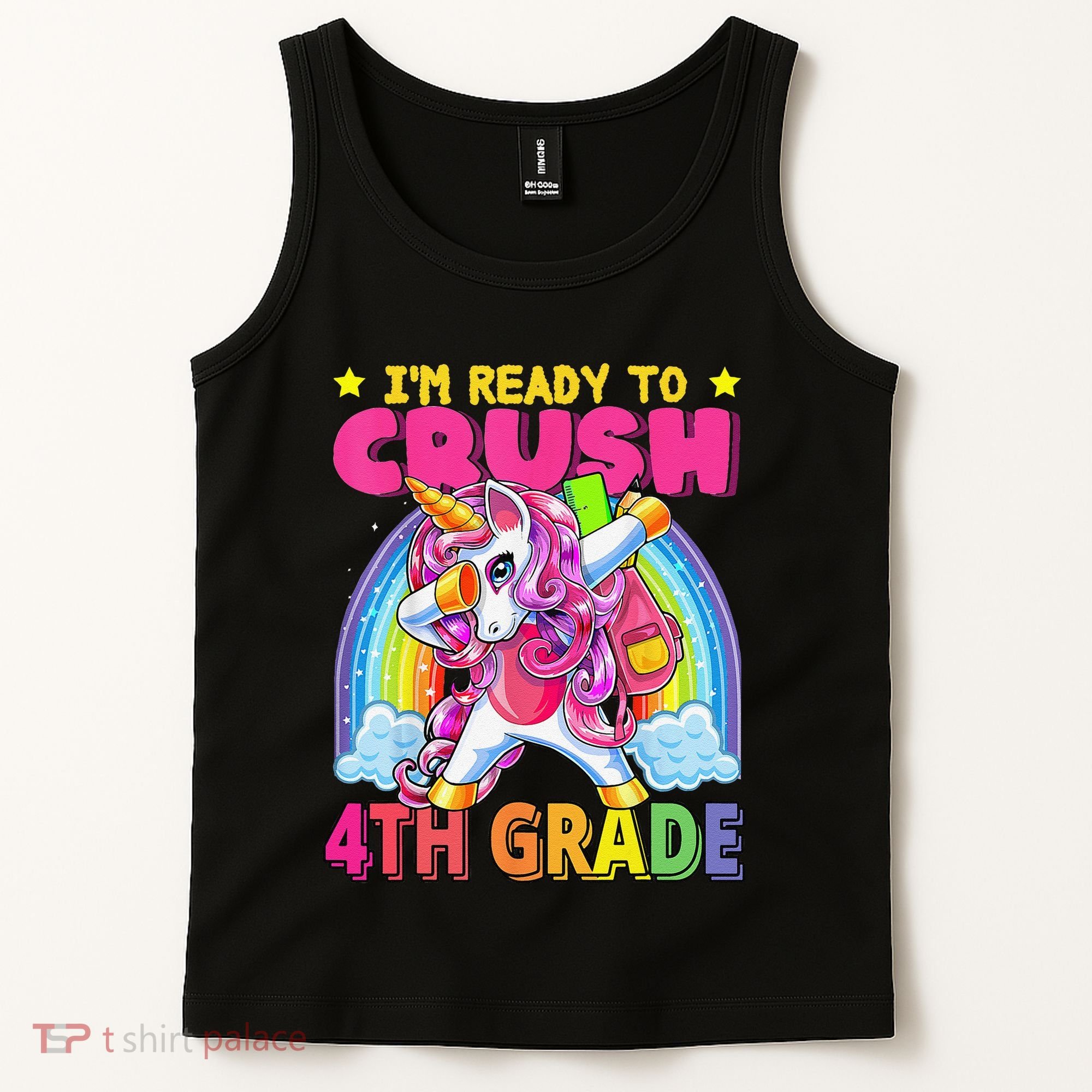 Back To School Unicorn Rainbow Ready To Crush 4th Grade Tank Top