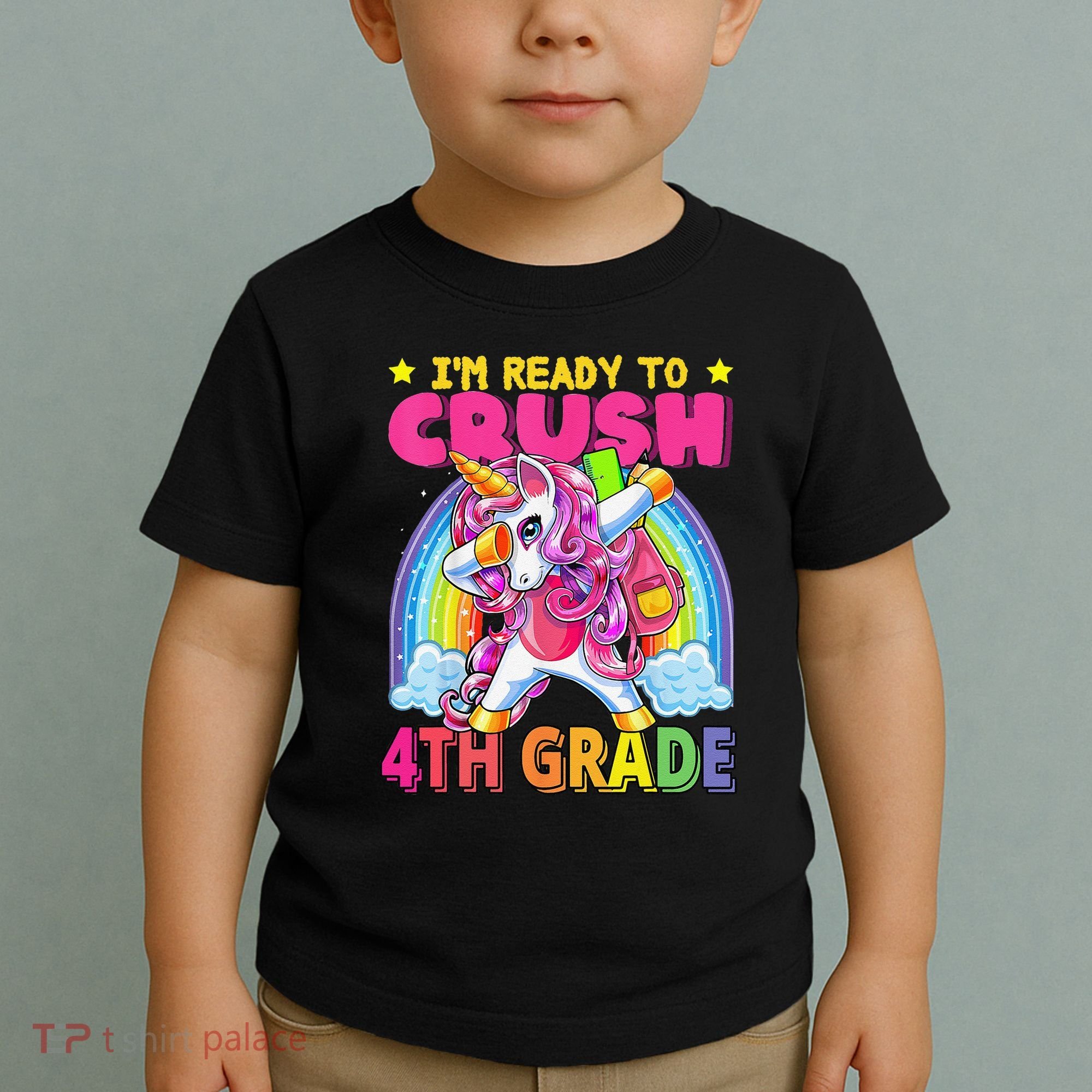 Back To School Unicorn Rainbow Ready To Crush 4th Grade Toddler T-Shirt