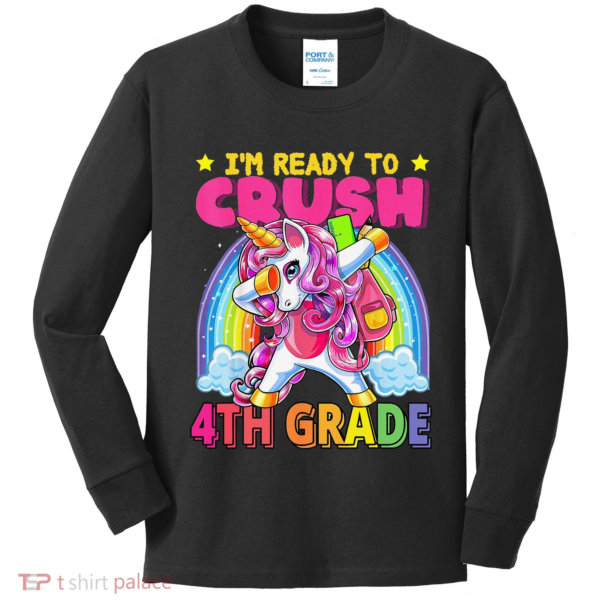 Back To School Unicorn Rainbow Ready To Crush 4th Grade Kids Long Sleeve Shirt