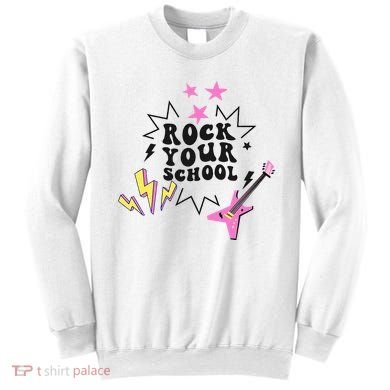 Back To School Rock Your School Music Lover School Sweatshirt