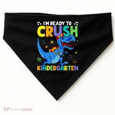 Back To School Dino I'm Ready To Crush Kindergarten Dinosaur USA-Made Doggie Bandana