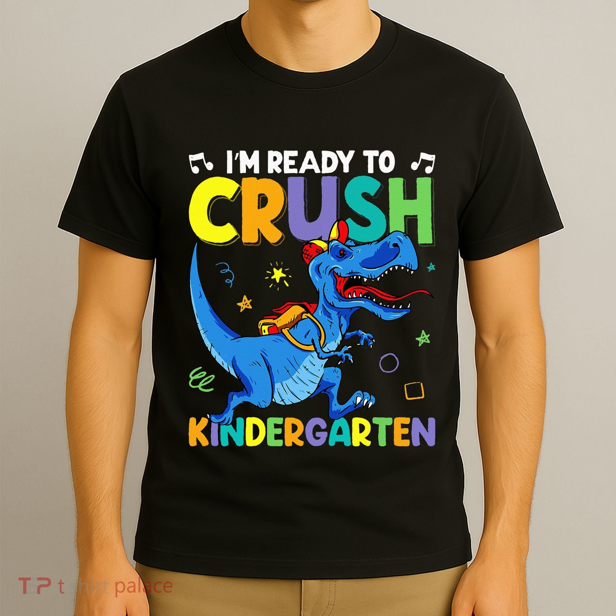 Back To School Dino I'm Ready To Crush Kindergarten Dinosaur T-Shirt