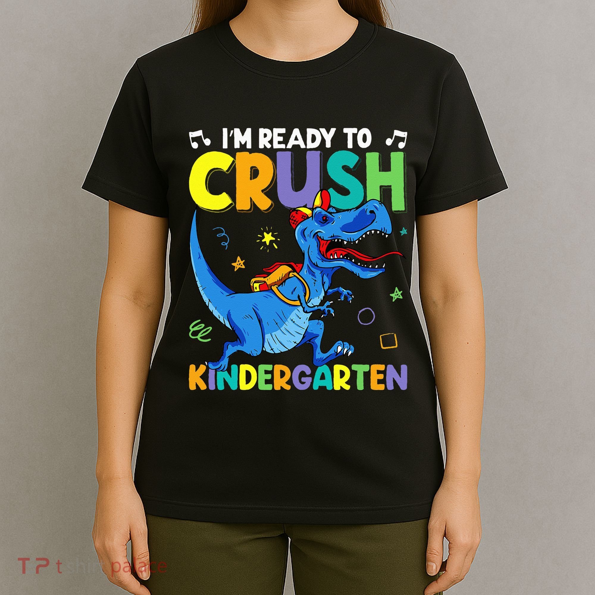 Back To School Dino I'm Ready To Crush Kindergarten Dinosaur T-Shirt