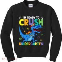Back To School Dino I'm Ready To Crush Kindergarten Dinosaur Kids Sweatshirt thumb 0