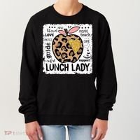 Back To School Teach Love Inspire Lunch Lady Women's Sweatshirt thumb 0