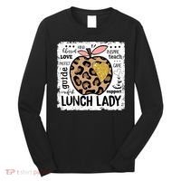 Back To School Teach Love Inspire Lunch Lady Long Sleeve Shirt thumb 0