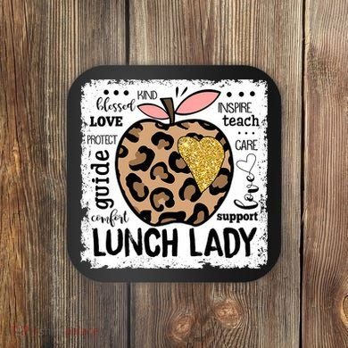 Back To School Teach Love Inspire Lunch Lady Coaster