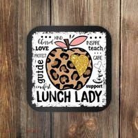 Back To School Teach Love Inspire Lunch Lady Coaster thumb 0