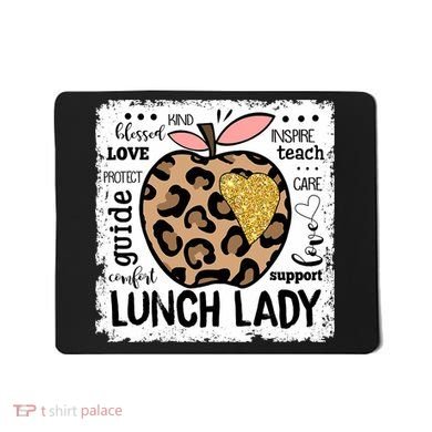 Back To School Teach Love Inspire Lunch Lady Mousepad